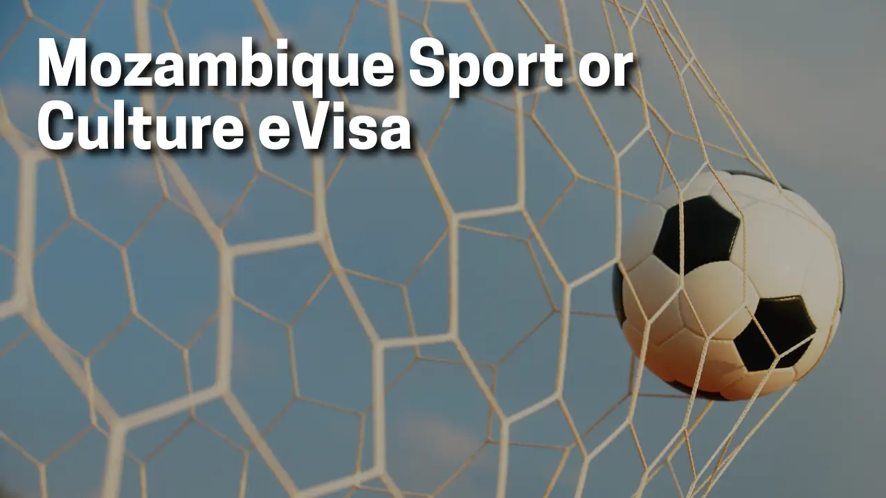 Mozambique Sport or Culture E-visa